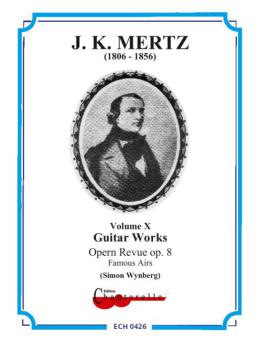 Guitar Works 10: Famous Arias op. 8 