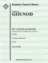 Messe Solennelle de Ste. Cecile (St. Cecilia Mass): Sanctus 