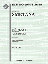 My Fatherland (Ma Vlast), No. 2: The Moldau (Vltava) 