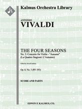 The Four Seasons, No. 3: Concerto for Violin in F - Autumn (Le Quattro Stagioni: L'Autumno, RV293/F.I: 24) 