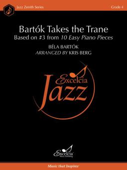 Bartók Takes the Trane Standard