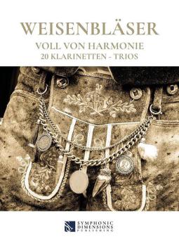 Weisenbläser - Voll von Harmonie 