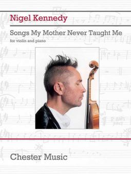 Songs My Mother Never Taught Me 