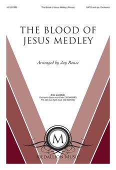 The Blood of Jesus Medley 