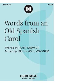 Words from an Old Spanish Carol 