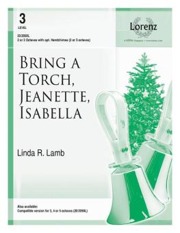 Bring a Torch, Jeanette, Isabella 