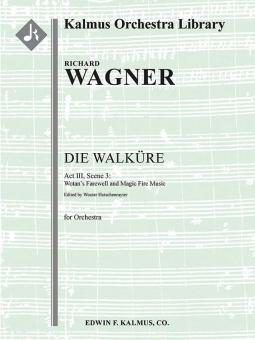Die Walkuere : Acte III, Sc. 3 : L'adieu de Wotan et la scène du feu magique 