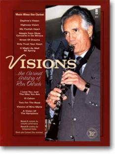 Visions: The Clarinet Artistry Of Ron Odrich 