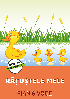 Rățuștele Mele 