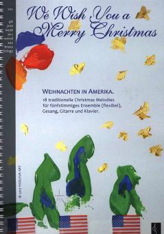 We Wish You a Merry Christmas - Weihnachten in Amerika Download