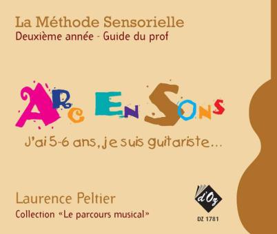 La méthode sensorielle, 2e année, Guide du prof 