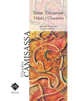Suite Tricastine - Vidala y Chacarera 