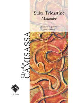 Suite Tricastine - Malambo 