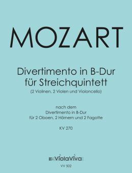 Divertimento en si bémol majeur pour quintette à cordes KV 270 