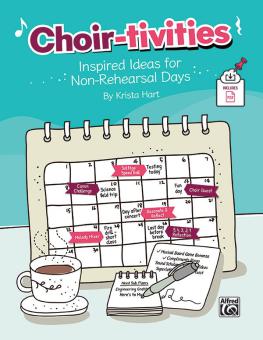 Choir-tivities 