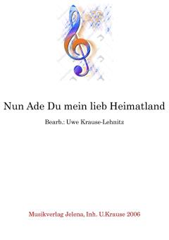 Nun Ade Du mein lieb Heimatland Standard