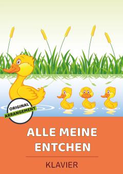 Alle meine Entchen 