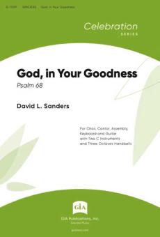 God, in Your Goodness - Handbell edition 