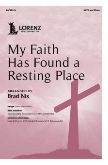 My Faith Has Found a Resting Place 