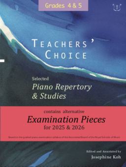Teachers' Choice Selected Piano 2025 Grade 4-5 