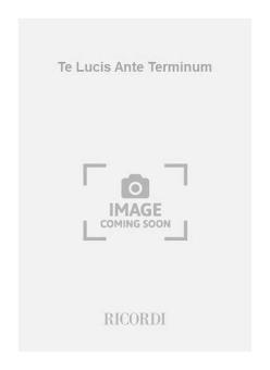 Te Lucis Ante Terminum 