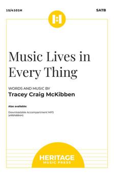 Music Lives in Every Thing 