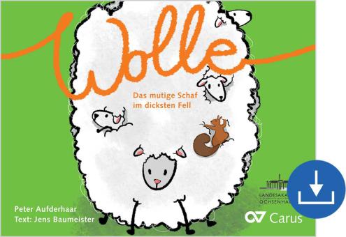 Wolle - Das mutige Schaf im dicksten Fell 