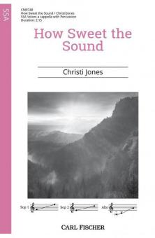How Sweet the Sound 