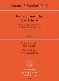 Loué sois-tu, Jésus-Christ BWV 91 