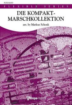 Die Kompakt-Marschkollektion 