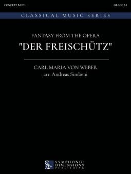 Fantaisie de l’opéra « Der Freischütz » 