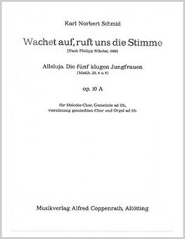 Wachet auf, ruft uns die Stimme 