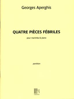 4 Pieces Febriles 