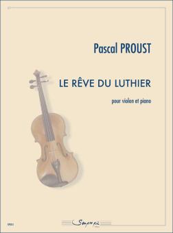 Le Rêve du luthier 