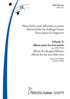 Klavierstücke für Anfängerinnen* Vol. 2 : Album pour les tout-petits 