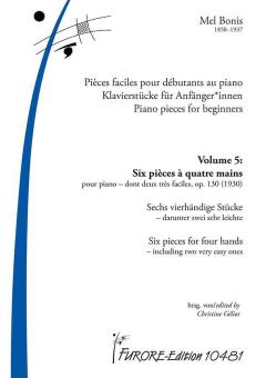 Pièces pour piano pour débutants* Vol. 5 : 6 pièces à quatre mains 