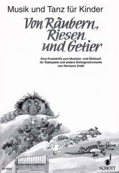 Von Räubern, Riesen und Getier 