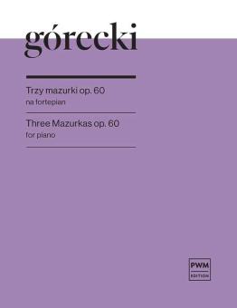 3 Mazurkas op. 60 