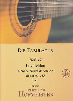 La tablature - Fascicule 17 : Livre de musique de Vihuela de mano, 1535 