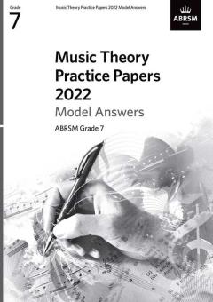 Music Theory Practice Papers 2022 Model Answers G7 