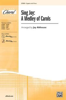 Sing Joy: A Medley of Carols Download