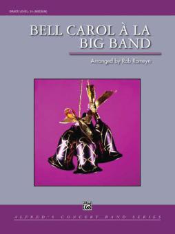 Bell Carol A La Big Band Download