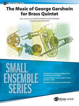 The Music Of George Gershwin For Brass Quintet 