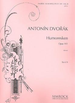 Humoresken op. 101/5-8 Band 2 