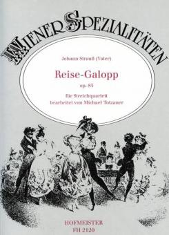 Reise-Galopp, op. 85 