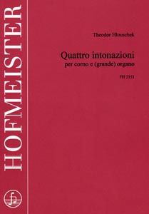 Quattro intonazioni per corno e (grande) organo 