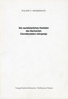Die nachösterlichen Kantaten des Bachschen Choralkantaten-Jahrgangs 