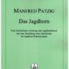 Das Jagdhorn 