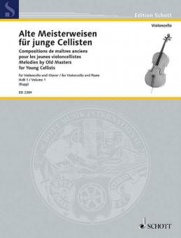 Compositions de maîtres anciens pour les jeunes Violoncellistes Vol. 1 Standard