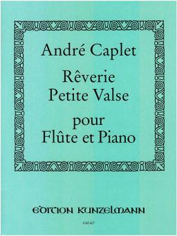 Rêverie et Petite Valse 